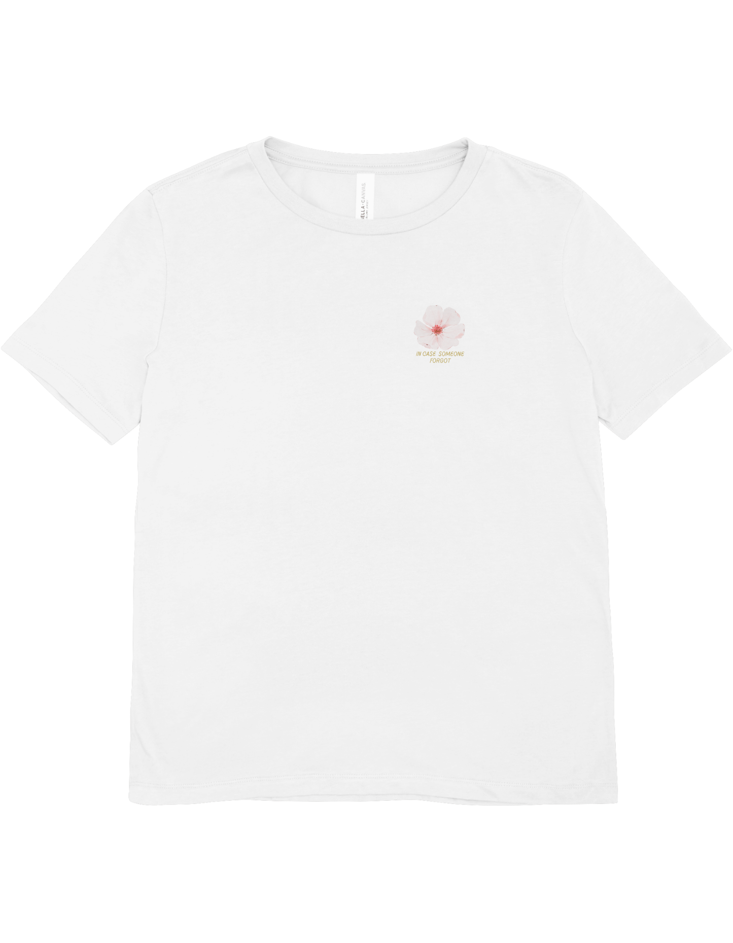 "Your Flowers" T-Shirt