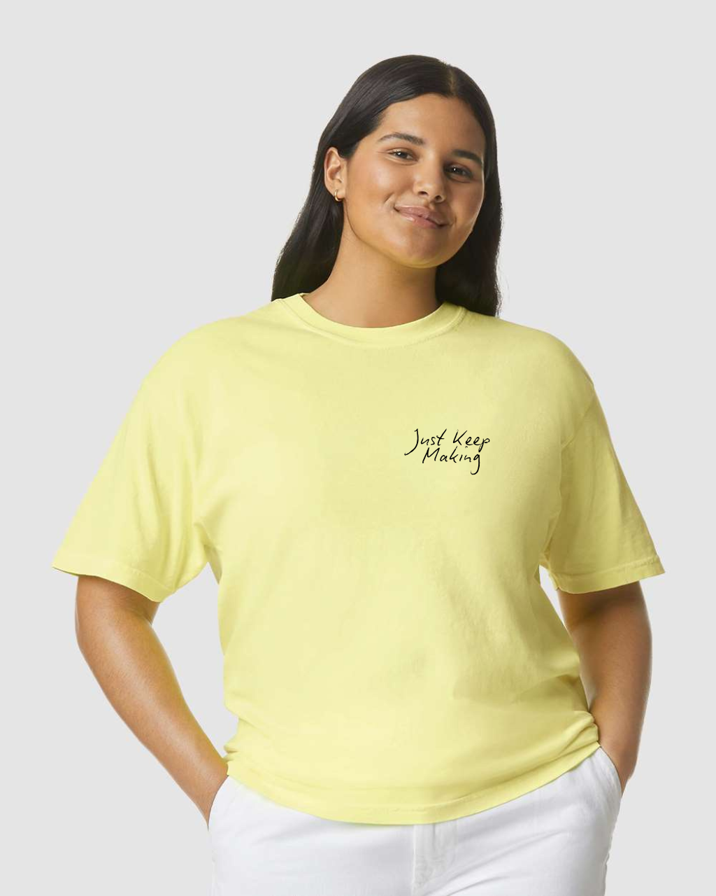 "Just Keep Making" T-Shirt