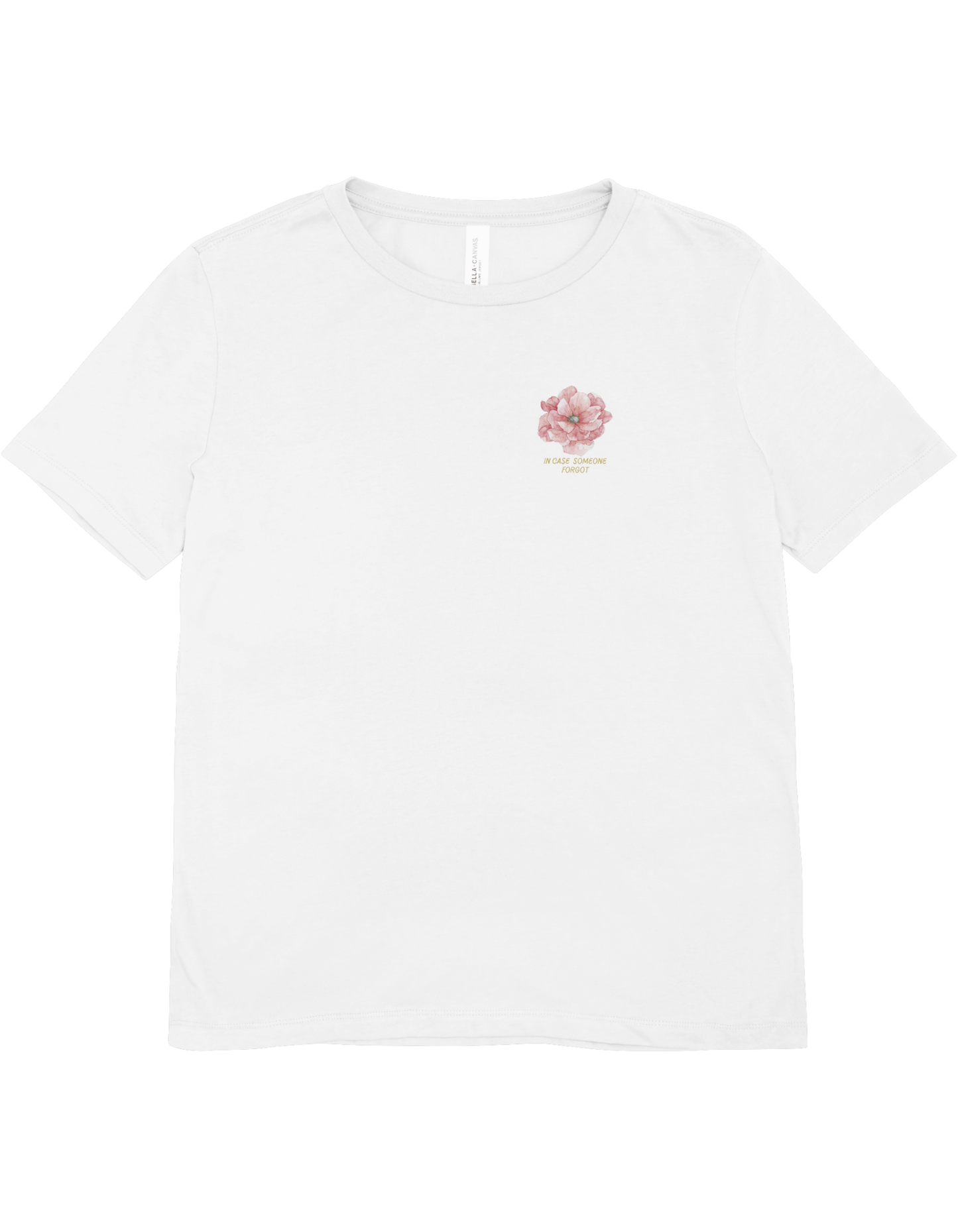 "Your Flowers" T-Shirt