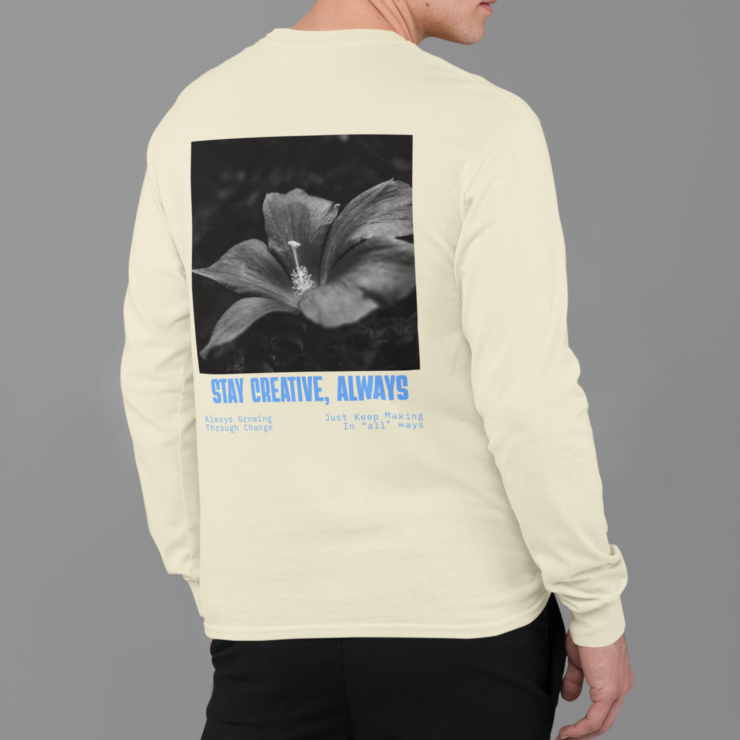 "Always" - Sweatshirt