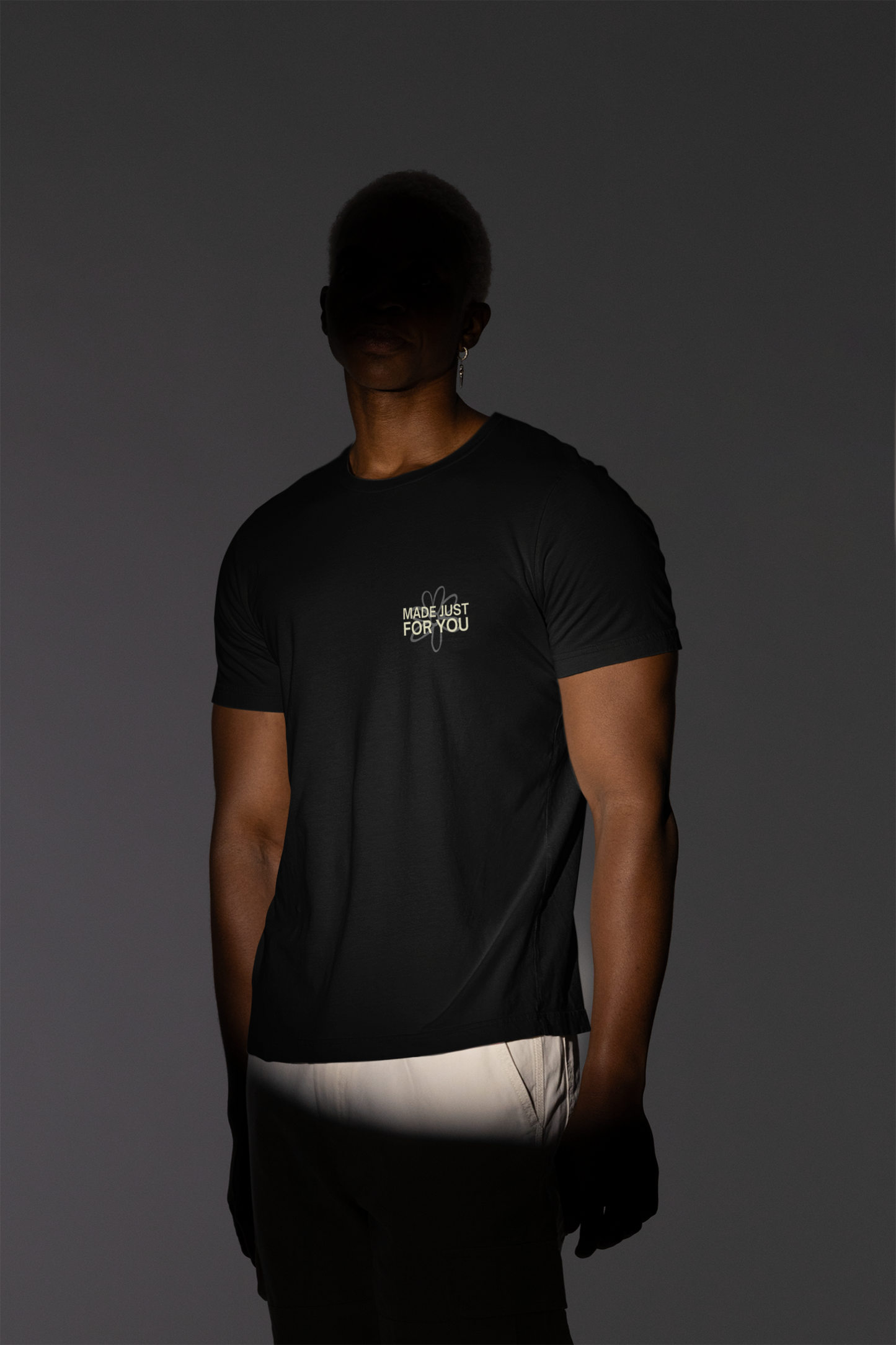 "Made Just for YOU" T-Shirt
